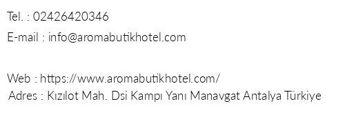 Aroma Butik Hotel telefon numaralar, faks, e-mail, posta adresi ve iletiim bilgileri